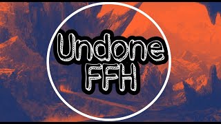 Undone - FFH (Nightcore)