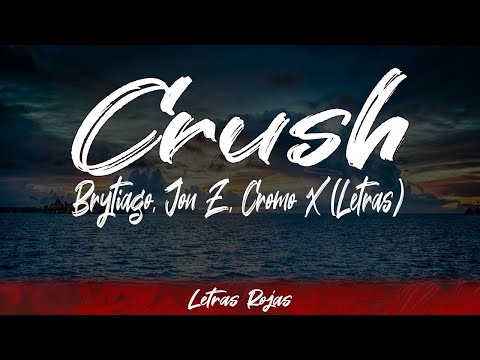 Brytiago, Jon Z, Cromo X - Crush (Lyrics / Letra) | #WingLyrics