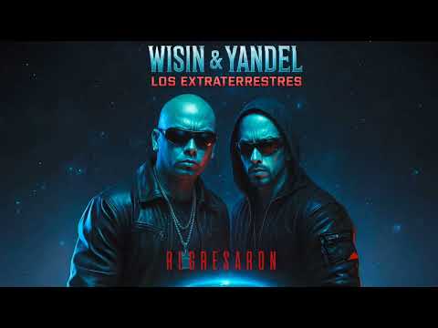 Wisin & Yandel - Los extraterrestres el Regreso (Ft. MIXSTYLE)