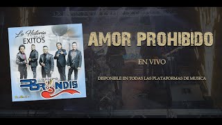 Amor Prohibido -Grupo Bryndis [Video Oficial] En Vivo - 2021