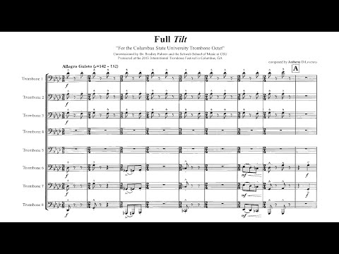 [Score] Anthony DiLorenzo - Full Tilt (2013) for trombone octet