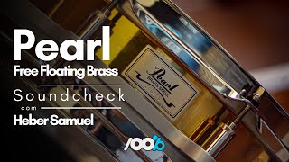 Video thumbnail for Pearl Free Floating Brass 14x3,5" - Estrala Sua Pegada - Souncheck by 100% Batera