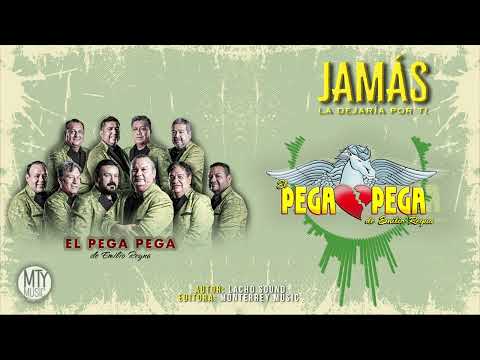 Jamás la dejaría por ti - El Pega Pega de Emilio Reyna (Video Lyric)