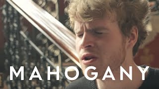 Kodaline - High Hopes | Mahogany Session