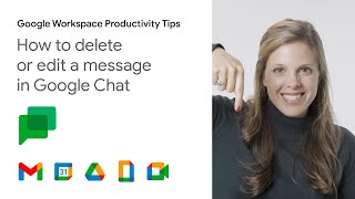 How to delete or edit a message in Google Chat