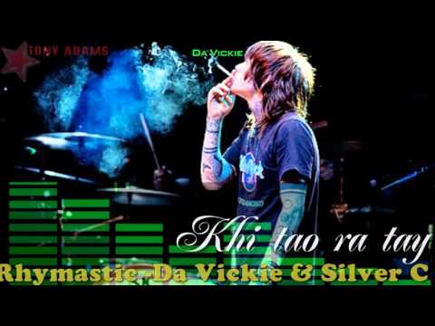 Khi tao ra tay 2   Rhymastic ft Da Vickie & Silver C