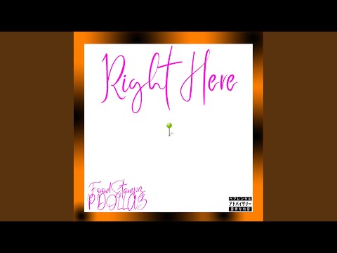 Right Here (feat. P Dollaz)