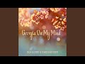 Georgia On My Mind
