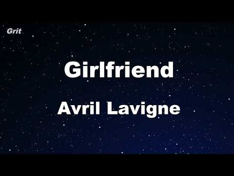 Girlfriend - Avril Lavigne Karaoke 【No Guide Melody】 Instrumental