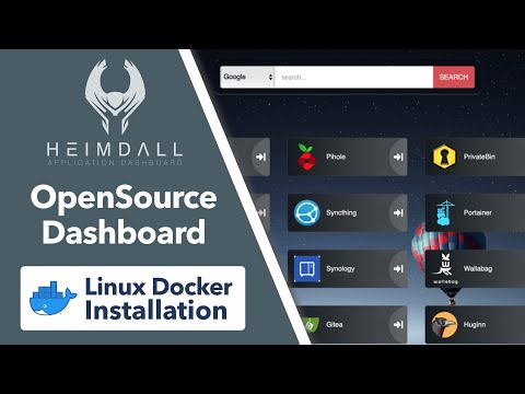 Heimdall Dashboard - The MUST-HAVE for Open Source Users
