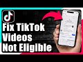 How To Fix Your TikTok Videos Not Eligible For The For You Feed