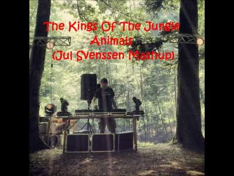 The Kings Of The Jungle Animals (Jul Svenssen Mashup) Martin Garrix vs Douster vs Alvaro, Lil Jon