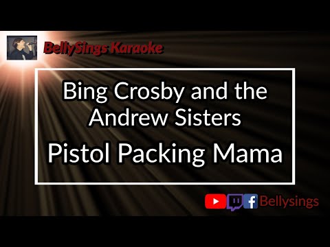 Bing Crosby and the Andrew Sisters - Pistol Packing Mama [Fallout] (Karaoke)