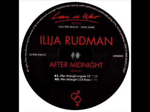 Ilija Rudman - After Midnight - L.S.B. Remix