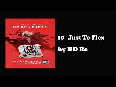 10 Just To Flex ft baby g - HD Ro