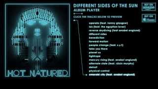 Hot Natured - Different Sides Of The Sun (Album Sampler)