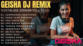 Download lagu GEISHA DJ REMIX VIRAL 2025🔥 Full Bass Slow   Jedag Jedug | DJELLA BEATS mp3
