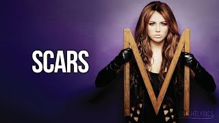 Miley Cyrus - Scars (Lyrics) HD