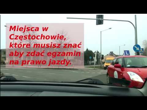 Egzamin w Częstochowie - 5 miejsc, które musisz znać.