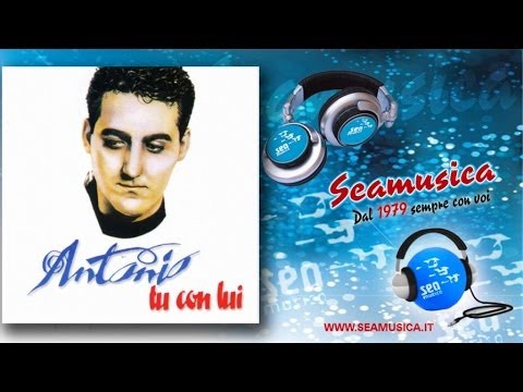 Antonio - Ragazza Di Milano - Official Seamusica