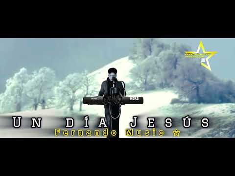 un día Jesús 🙏🏻fernando Aguilar 😭 🫂🎶🎶