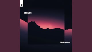 Ambients Music Video