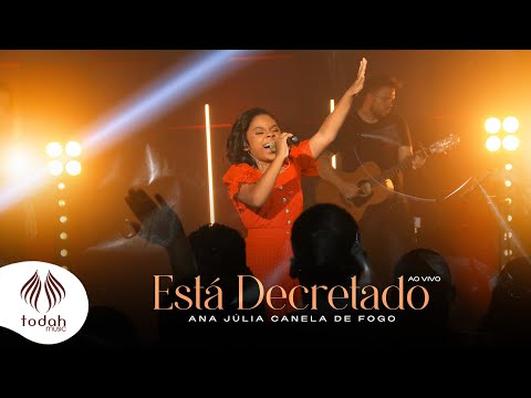 Todah Music and Ana Júlia Canela de Fogo