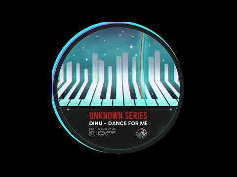 PREMIERE: Dinu - Dance For Me [Unknown Series]
