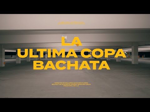 La Ultima Copa Bachata - J Salez (Official Music Video)