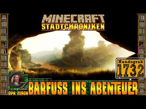 Minecraft Stadtchroniken [#1732] Barfuß ins Abenteuer [HD+ Deutsch]