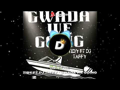Tidy ft DJ Taffy - Gwada We Going (Put de boat on sea) Bouyon 2023 (Bass Boosted)