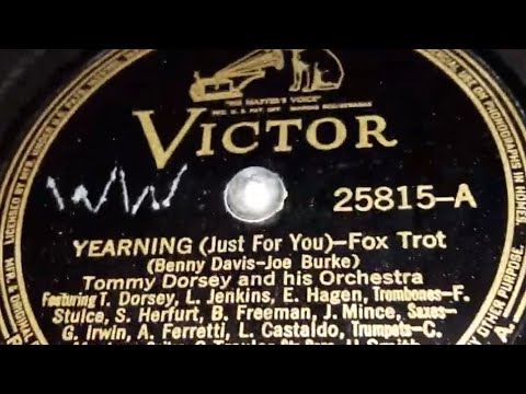 Tommy Dorsey & His Orchestra - Yearning (1938)