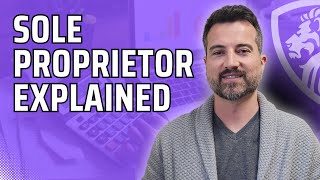 Sole proprietor business explained