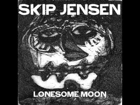 Lonesome Moon - SKIP JENSEN