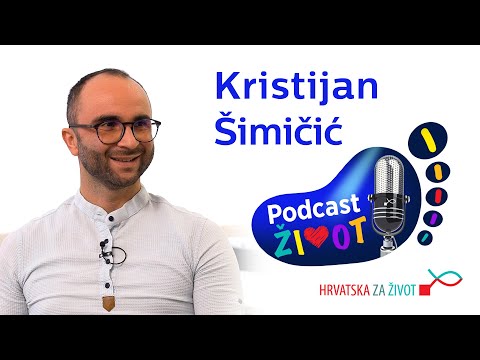 Podcast ŽIVOT #2 - Kristijan Šimičić