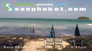 preview picture of video '27th june 2014 webcam phuket kata beach thailand www.sssphuket.com'