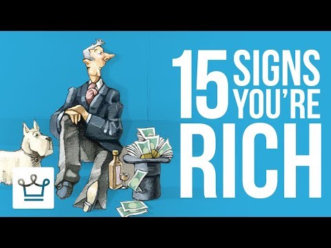 15 Signs You Are RICH Video