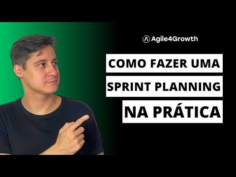 Scrum - Como fazer um Planejamento da Sprint na Prática