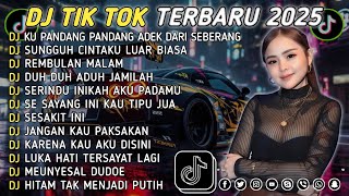 Download lagu DJ TIKTOK TERBARU 2025 || DJ CINTA DARI SEBERANG 🎵 DJ SUNGGUH CINTAKU LUAR BIASA 🎵 FULL ALBUM❗❗ mp3