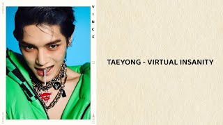 Download lagu TAEYONG - Virtual Insanity (lyrics) mp3 Download lagu TAEYONG - Virtual Insanity (lyrics) mp3