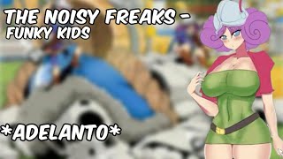 The Noisy Freaks - Funky Kids (Adelanto) | Promo