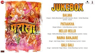 Pataakha - Full Movie Audio Jukebox | Sanya Malhotra &amp; Radhika Madan | Vishal Bhardwaj | Gulzar