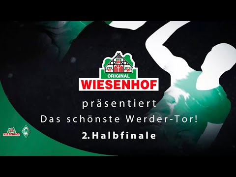 WIESENHOF: Das schönste Werder-Tor der Saison 21/22 - 2. Halbfinale