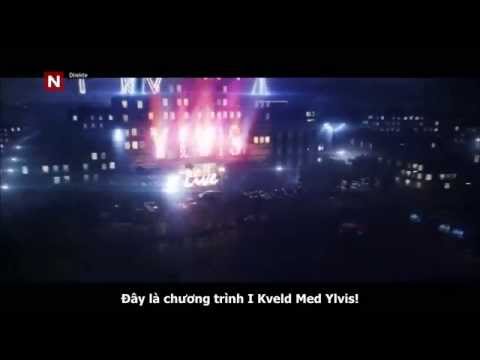 (Vietsub) Ylvis - Intro I kveld med Ylvis