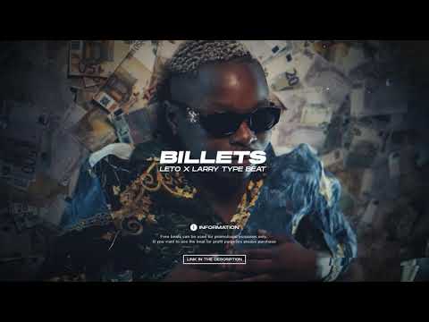 [FREE] Leto x Larry Type Beat - "Billets" Rap/Trap Instrumental 2020