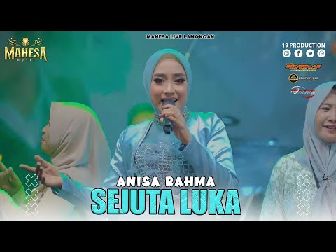 Anisa Rahma - Sejuta Luka I Mahesa music live karanggeneng - lamongan