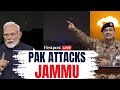 Jammu Attack LIVE: Explosions, Sirens Heard, Blackout in Jammu; India Fights Back |Operation Sindoor