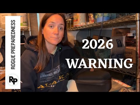 What’s Coming in 2026 Will Change Prepping Forever
