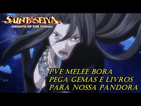 PVE MELEE DIA DE PEGA LIVRO PARA PANDORA SAINT SEIYA AWAKENING