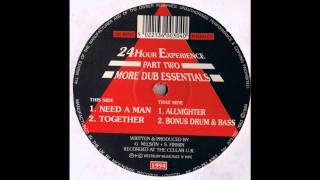 24 Hour Experience - Need A Man